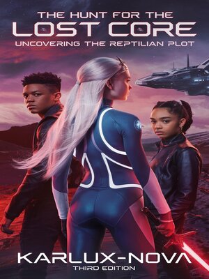 cover image of The Hunt for the Lost Core